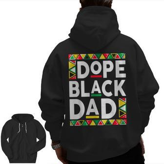 Dope Black Dad Junenth African Fathers Zip Up Hoodie Back Print | Mazezy