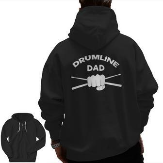 Drumline Dad For Marching Band Clothing Zip Up Hoodie Back Print | Mazezy