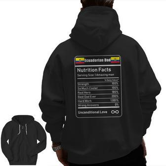 Ecuadorian Dad Nutrition Facts Zip Up Hoodie Back Print | Mazezy