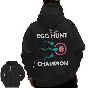 Egg Hunt Champion Dad Easter Pregnancy Announcement Zip Up Hoodie Back Print | Mazezy