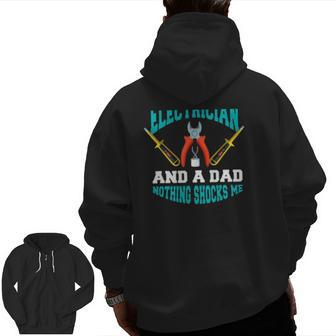 Electrician Dad Screwdriver Pliers Father’S Day Electrician Dad Zip Up Hoodie Back Print | Mazezy