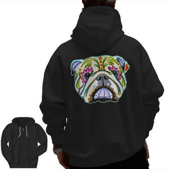 English Bulldog Day Of The Dead Sugar Skull Dog Zip Up Hoodie Back Print | Mazezy