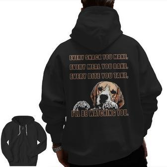 Every Snack You Make I´Ll Be Watching YouPng Zip Up Hoodie Back Print | Mazezy