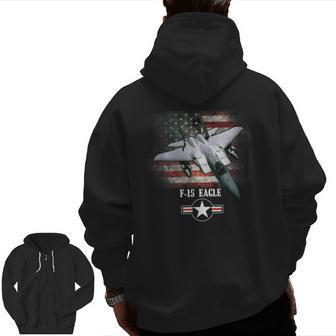 F15 Eagle Combat Air Force Veteran Usa Flag Zip Up Hoodie Back Print | Mazezy