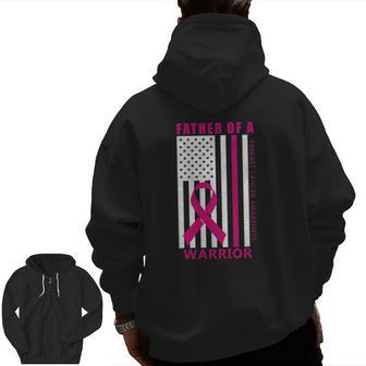 Father Of A Warrior Breast Cancer Awareness Support Squad Zip Up Hoodie Back Print | Mazezy