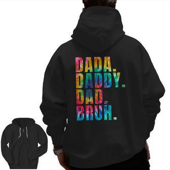 Father's Day 2022 Dada Daddy Dad Bruh Tie Dye Dad Jokes Mens Zip Up Hoodie Back Print | Mazezy