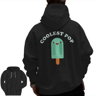Fathers Day Best Dad Coolest Pop Mens Kawaii Popsicle Zip Up Hoodie Back Print | Mazezy