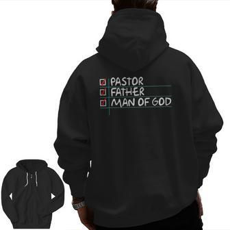 Father's Day From Church Pastor Dad Man Of God Zip Up Hoodie Back Print | Mazezy