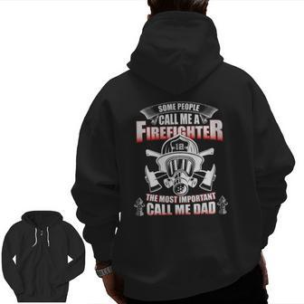 Fathers Day For Firefighter Dad Fireman Zip Up Hoodie Back Print | Mazezy