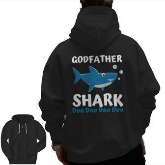 Father's Day From Godson Goddaughter Godfather Shark Zip Up Hoodie Back Print | Mazezy CA