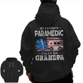 My Favorite Paramedic Calls Me Grandpa Usa Flag Father Zip Up Hoodie Back Print | Mazezy