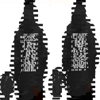 My Favorite Tuba Player Calls Me Grandpa Marching Band Zip Up Hoodie Back Print | Mazezy