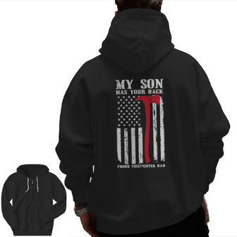 Firefighter My Son Has Your Proud Firefighter Dad American Zip Up Hoodie Back Print | Mazezy UK