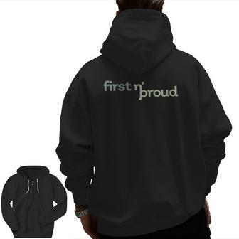 First And Proud New Dad Happy Father's Day Zip Up Hoodie Back Print | Mazezy