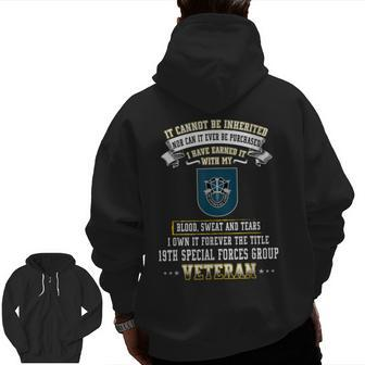 Forever The Title 19Th Special Forces Group Veteran Zip Up Hoodie Back Print | Mazezy