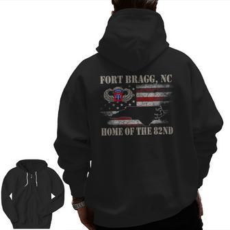 Fort Bragg Nc Home Of The 82Nd Airborne Veterans Day Zip Up Hoodie Back Print | Mazezy