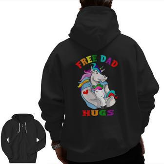 Free Dad Hugs Lgbt Gay Pride Zip Up Hoodie Back Print | Mazezy