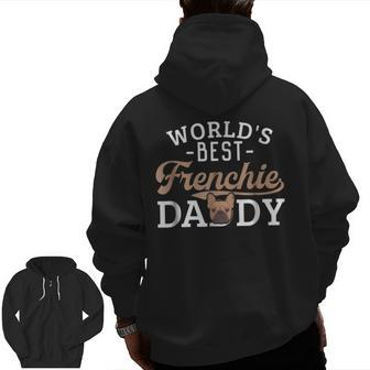Frenchie Dad French Bulldog Dog Lover Best Zip Up Hoodie Back Print | Mazezy UK