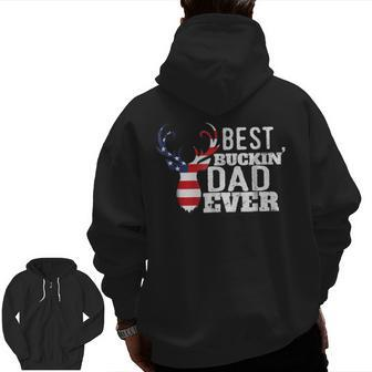 Best Buckin' Dad Ever Deer Hunting Father's Zip Up Hoodie Back Print | Mazezy