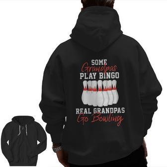 Bowling For Grandpa Or Dad Zip Up Hoodie Back Print | Mazezy
