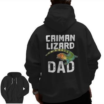 Caiman Lizard Dad Water Tegu Dracaena Reptile Zip Up Hoodie Back Print | Mazezy