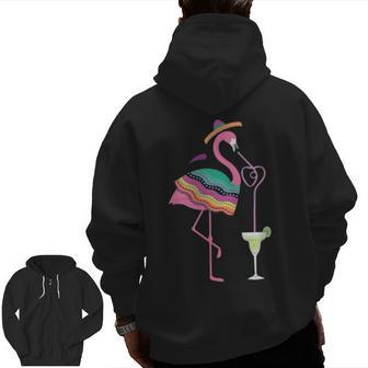 Cinco De Mayo Margarita Flamingo Drinking T Zip Up Hoodie Back Print | Mazezy