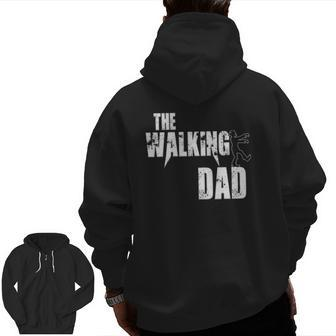Dad Walking Father Zombie Zip Up Hoodie Back Print | Mazezy