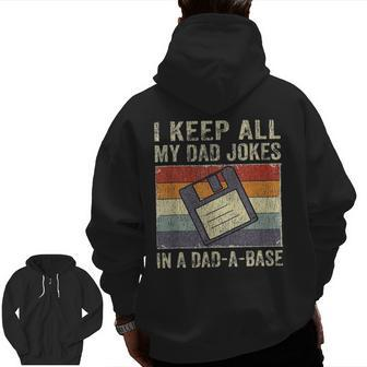 Father's Day Daddy Jokes In Dad-A-Base Vintage Retro Zip Up Hoodie Back Print | Mazezy AU