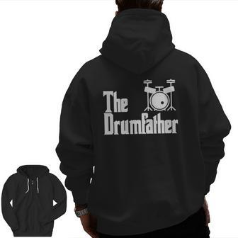 Father's Day The Drum-Father Drummer Musician Dad Zip Up Hoodie Back Print | Mazezy UK