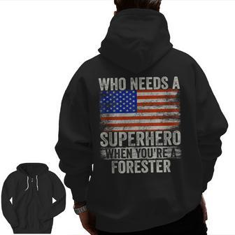 Forester Superhero Vintage For Dad Zip Up Hoodie Back Print | Mazezy