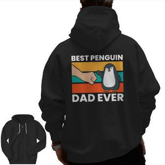 Penguin Best Penguin Dad Ever Zip Up Hoodie Back Print | Mazezy