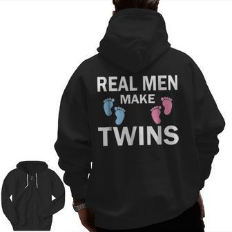 Real Men Make Twins Father's Day New Dad Daddy Zip Up Hoodie Back Print | Mazezy