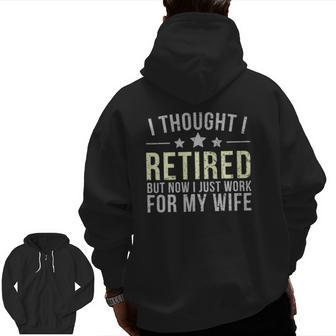 Retired 2022 Senior 2022 Men Dad Happy Retirement Zip Up Hoodie Back Print | Mazezy