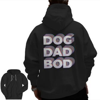 Retro Dog Dad Bod Gym Workout Fitness Zip Up Hoodie Back Print | Mazezy