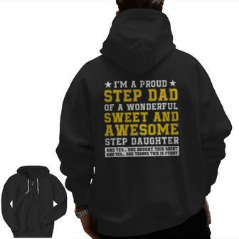 Step Dad Fathers Day Step Daughter Stepdad Zip Up Hoodie Back Print | Mazezy CA