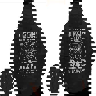 Gamer Dad Leveling Up To Dad Again Family Zip Up Hoodie Back Print | Mazezy