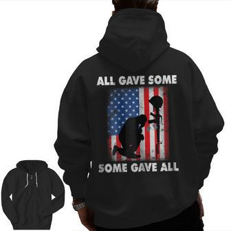 All Gave Some Some Gave All Veteran & Memorial's Day Zip Up Hoodie Back Print | Mazezy