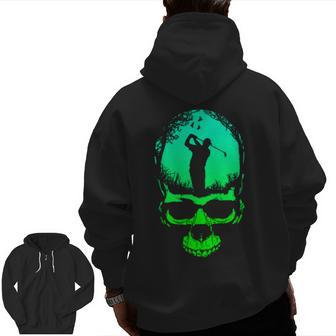 Golf Gothic Golfer Dad Skeleton Green Sunset S Zip Up Hoodie Back Print | Mazezy