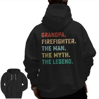 Grandpa Firefighter The Man Myth Legend Papa Zip Up Hoodie Back Print | Mazezy