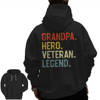 Grandpa Hero Veteran Legend Father's Day Grandpa Zip Up Hoodie Back Print | Mazezy