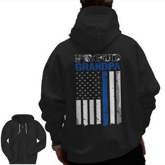 My Grandson Has Your Back Proud Police Officer Grandpa Zip Up Hoodie Back Print | Mazezy