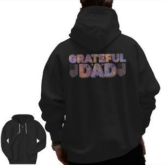 Grateful Dad Us Flag Fathers Day Dye Retro Vintage For Dad Zip Up Hoodie Back Print | Mazezy