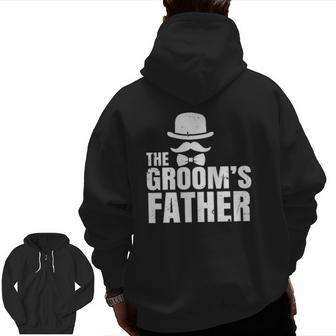 The Groom's Father Wedding Costume Father Of The Groom Zip Up Hoodie Back Print | Mazezy