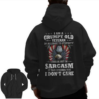 I Am A Grumpy Old Veteran I'm Allergic To Stupidity Zip Up Hoodie Back Print | Mazezy