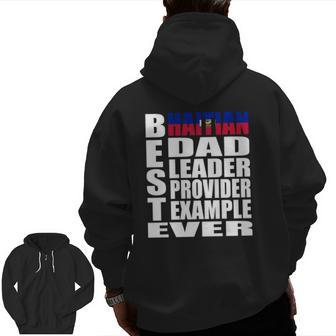 Haitian Dad For Men Haiti Father's Day Idea Zip Up Hoodie Back Print | Mazezy CA