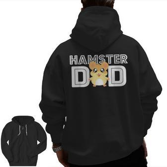 Hamster Dad T Kids Men Boys Hammy Lover Outfit Zip Up Hoodie Back Print | Mazezy