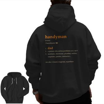 Handyman Dad Definition For Father's Day Classic Zip Up Hoodie Back Print | Mazezy