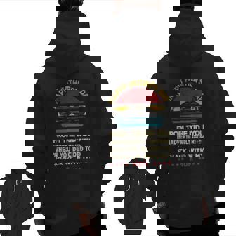 Happy Father's Day From The Kid You Inadvertently Zip Up Hoodie Back Print | Mazezy