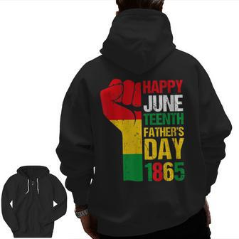 Happy Junenth Father's Day 1865 Black Dad Happy Holiday Zip Up Hoodie Back Print | Mazezy