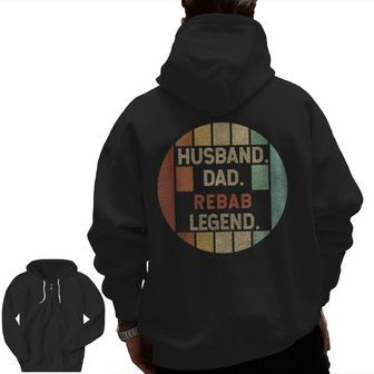 Husband Dad Rebab Legend Vintage Fathers Day Zip Up Hoodie Back Print | Mazezy